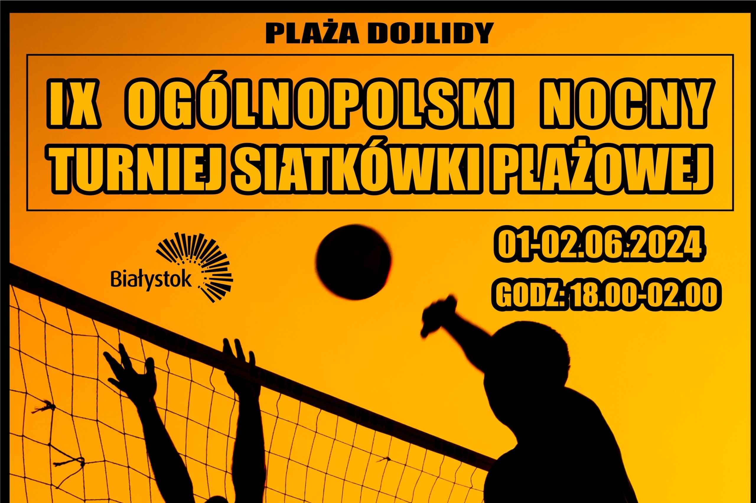 Read more about the article IX Nocny Turniej Siatkówki Plażowej – 01.06-02.06.2024